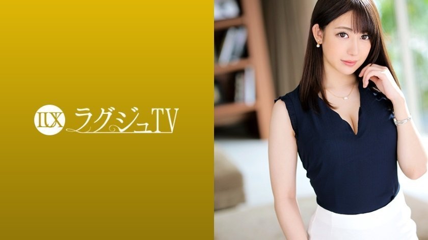 259LUXU-1237ラグジュTV1224美しきリケジョが挑むAV撮影！溢れ-155-155